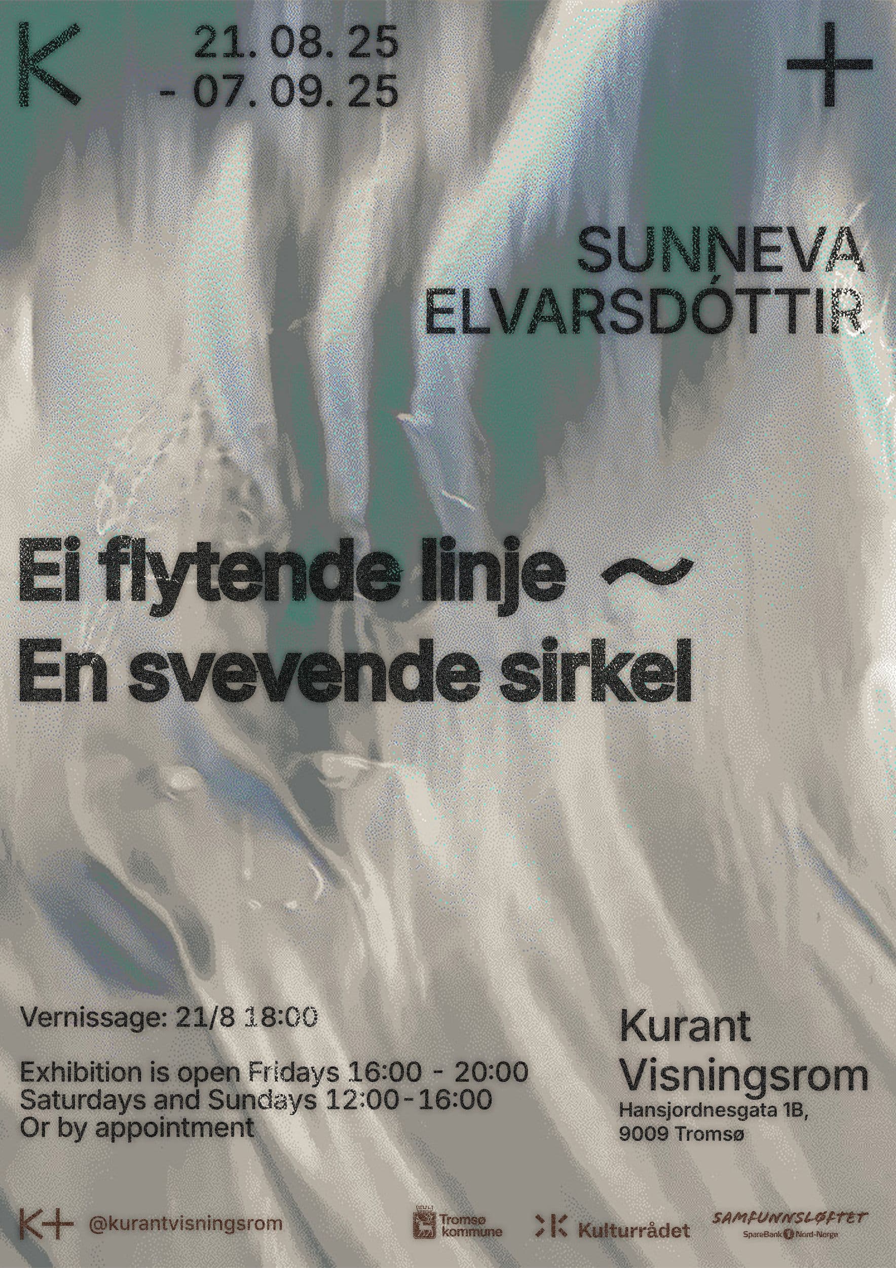 Exhibition poster for Sunneva Elvarsdóttir, "Ei flytende linje ~ En svevende sirkel," featuring abstract flowing patterns, dates, and venue details in Tromsø.